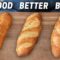 FRENCH BAGUETTE 3 WAYS
