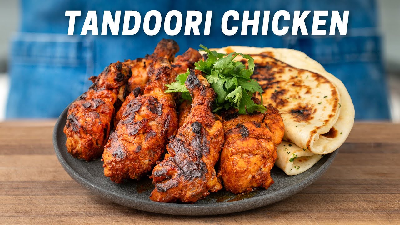 Tandoori Chicken With Easy Garlic Naan